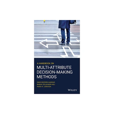 A Handbook on Multi-Attribute Decision-Making Methods - (Wiley Operations Research and Management Science) (Hardcover)