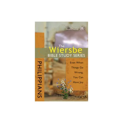 The Wiersbe Bible Study Series: Philippians - by Warren W Wiersbe (Paperback)