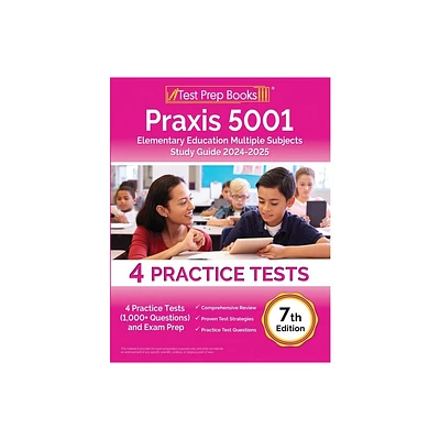 Praxis 5001 Elementary Education Multiple Subjects Study Guide 2024-2025 - by Joshua Rueda (Paperback)