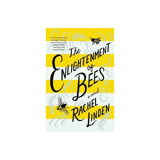 The Enlightenment of Bees - by Rachel Linden (Paperback)