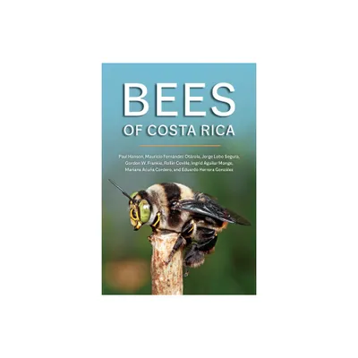 Bees of Costa Rica - (Paperback)