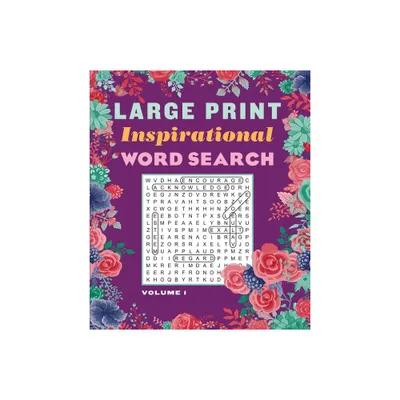 Large Print Inspirational Word Search Volume 1 - (Large Print Puzzle Books) by Editors of Thunder Bay Press (Paperback)