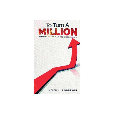 To Turn A Million