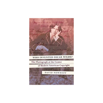 Who Invented Oscar Wilde? - by David Newhoff (Hardcover)