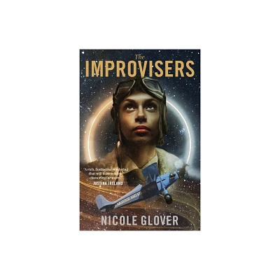 The Improvisers - by Nicole Glover (Paperback)