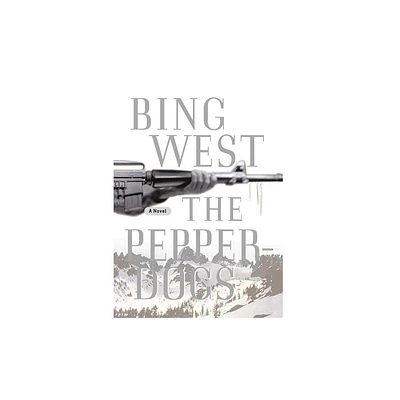 The Pepperdogs - by Bing West (Paperback)