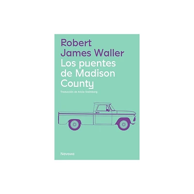 Puentes de Madison County, Los - by Robert James Waller (Paperback)