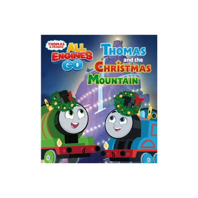 Thomas and the Christmas Mountain (Thomas & Friends: All Engines Go) - by Random House (Board Book)