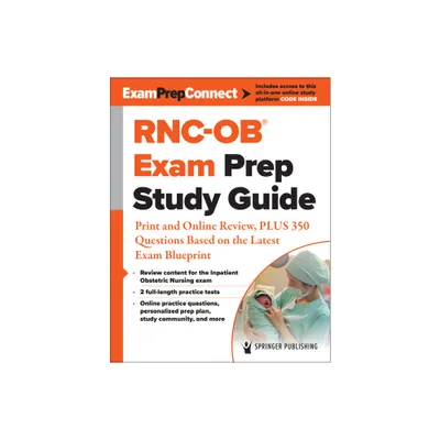 Rnc-Ob(r) Exam Prep Study Guide - by Springer Publishing Company (Paperback)