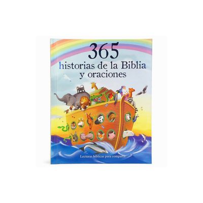 365 Historias de la Biblia Y Oraciones - (Little Sunbeams) by Parragon Books (Hardcover)