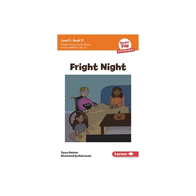 Fright Night - (Phonics Fun Decodables -- Level 2) by Taryn Painter (Paperback)