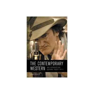 The Contemporary Western - by John White (Paperback)