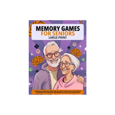 Large Print Memory Games For Seniors - by Hunter Publishing (Paperback)