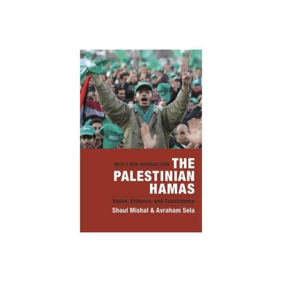 The Palestinian Hamas - by Shaul Mishal & Avraham Sela (Paperback)