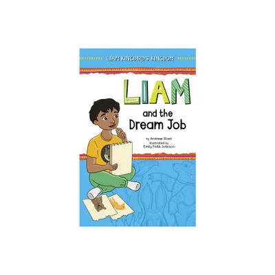 Liam and the Dream Job