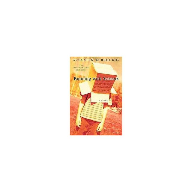 Running With Scissors (Reprint) (Paperback) by Augusten Burroughs