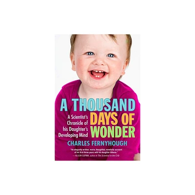 A Thousand Days of Wonder - by Charles Fernyhough (Paperback)