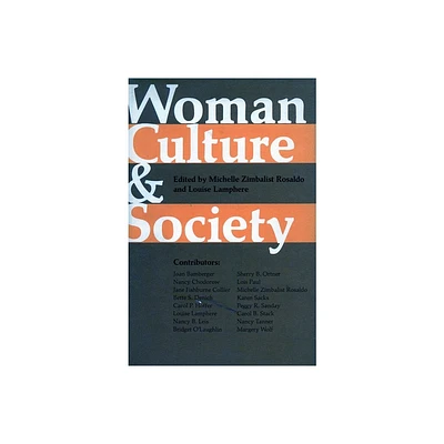 Woman, Culture, and Society - by Michelle Zimbalist Rosaldo & Louise Lamphere (Paperback)