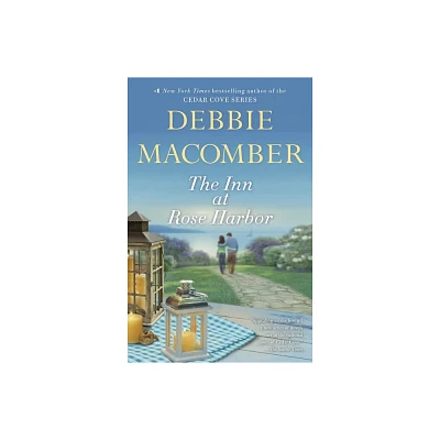 The Inn at Rose Harbor - by Debbie Macomber (Paperback)