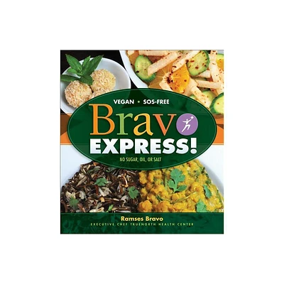 Bravo Express - by Ramses Bravo (Paperback)