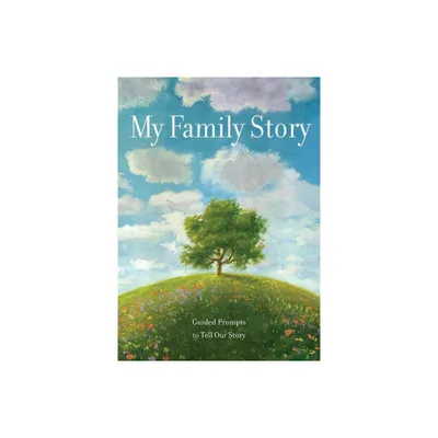 My Family Story - (Creative Keepsakes) by Editors of Chartwell Books (Paperback)