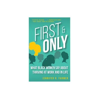 First and Only - by Jennifer R Farmer (Paperback)