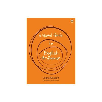 A Visual Guide to English Grammar - by Lubna Alsagoff (Paperback)