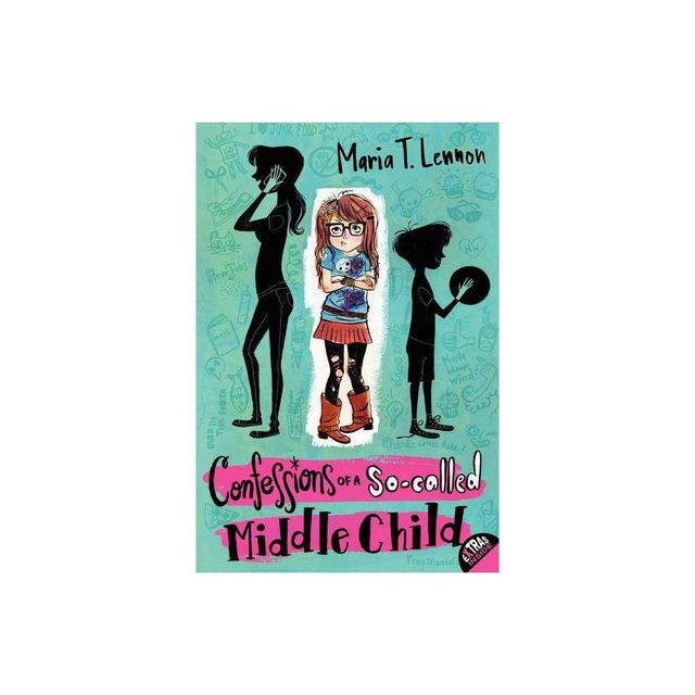 Confessions of a So-Called Middle Child - by Maria T Lennon (Paperback)