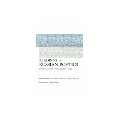 Readings in Russian Poetics - (Russian Literature) by Ladislav Matejka & Krystyna Pomorska (Paperback)