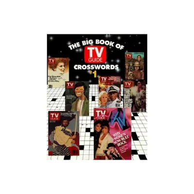 The Big Book of TV Guide Crosswords, #1 - by Tv Guide Editors (Paperback)