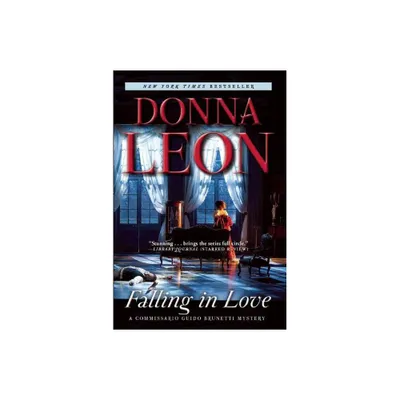 Falling in Love - (The Commissario Guido Brunetti Mysteries) by Donna Leon (Paperback)