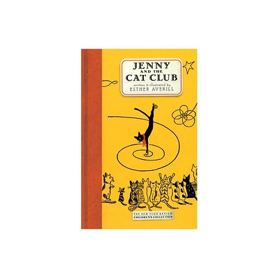 Jenny and the Cat Club - (Jennys Cat Club) by Esther Averill (Hardcover)