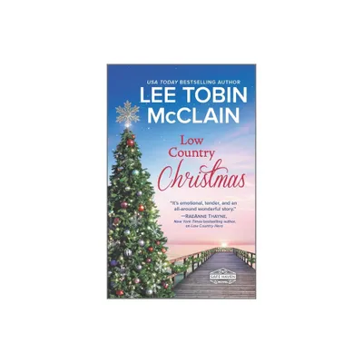 Low Country Christmas - (Safe Haven) by Lee Tobin McClain (Paperback)