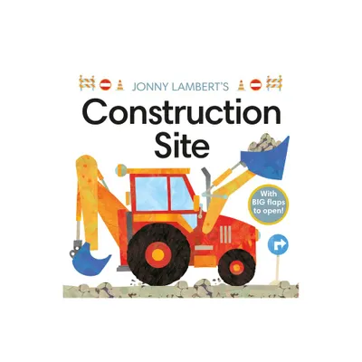 Jonny Lamberts Construction Site - (Jonny Lambert Illustrated) (Board Book)