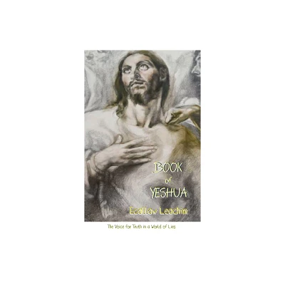 Book of Yeshua - by Ecallaw Leachim (Hardcover)