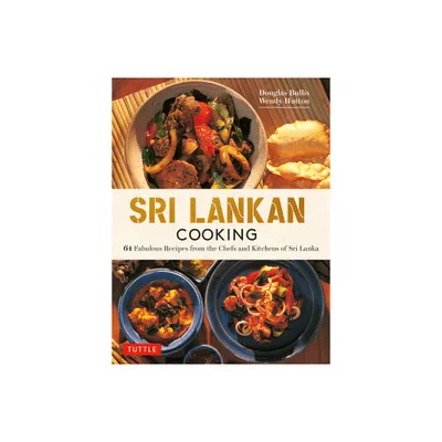 Sri Lankan Cooking - by Douglas Bullis & Wendy Hutton (Hardcover)