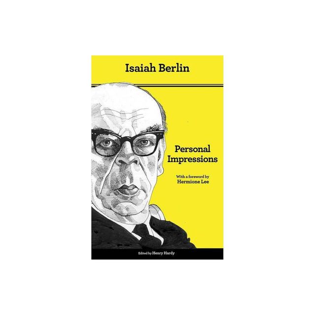 Personal Impressions - by Isaiah Berlin (Paperback)