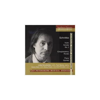 St. Petersburg Ensemble - Schnittke: Violin Sonata No. 2 Piano Quintet (CD)