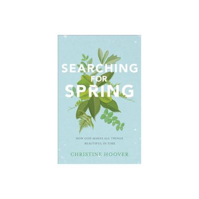 Searching for Spring - (Paperback)