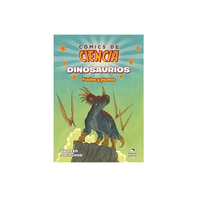 Dinosaurios - by Mk Reed & Joe Flood (Paperback)