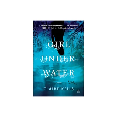 Girl Underwater - by Claire Kells (Paperback)