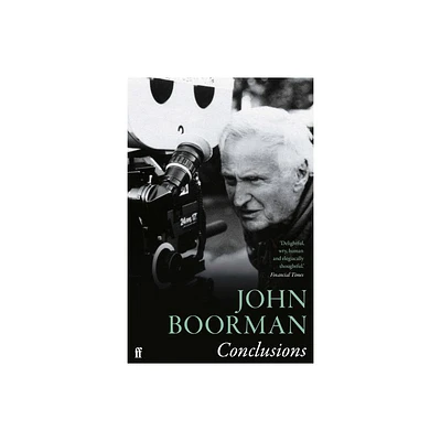 Conclusions - by John Boorman (Paperback)