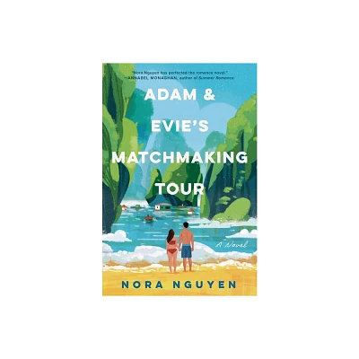 Adam & Evies Matchmaking Tour - by Nora Nguyen (Paperback)