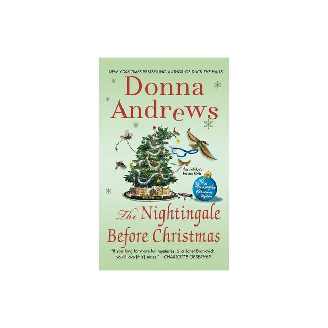 Nightingale Before Christmas - (Meg Langslow Mysteries) by Donna Andrews (Paperback)