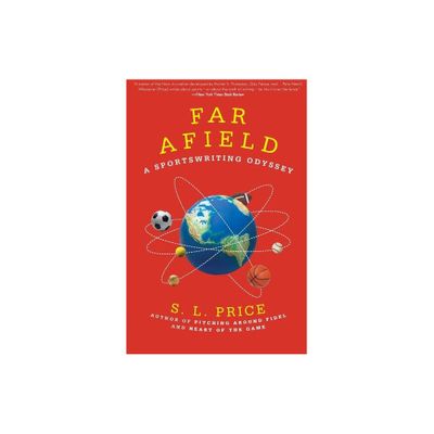 Far Afield - by S L Price (Paperback)