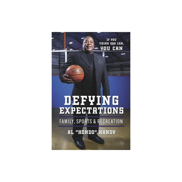 Defying Expectations - by Handy (Paperback)