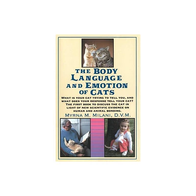 Cats Body Language - by Myrna Milani (Paperback)