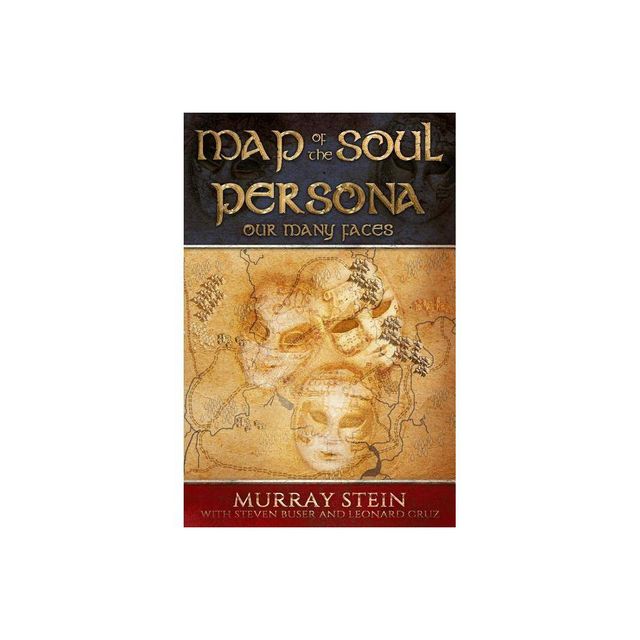 Map of the Soul - Persona - by Murray Stein (Paperback)