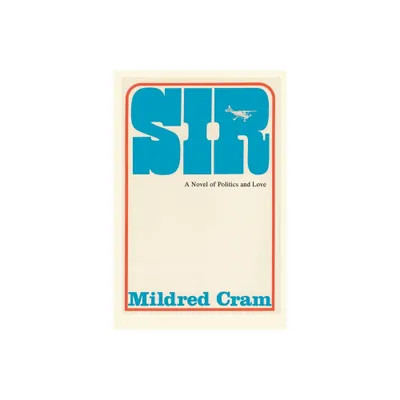 Sir - by Mildred Cram (Paperback)