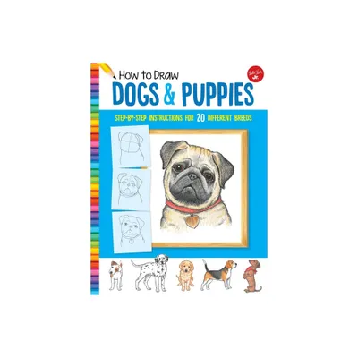 How to Draw Dogs & Puppies - (Learn to Draw) by Diana Fisher (Paperback)